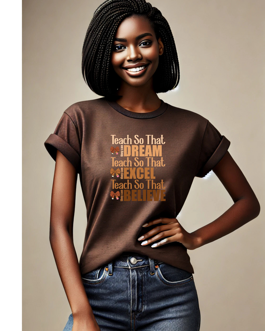 Teach So That They..... T-shirt